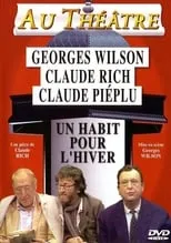 Claude Piéplu es  en Un habit pour l'hiver