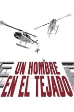 Película Un hombre en el tejado