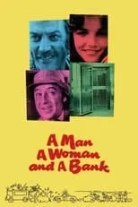 Poster de la película Un hombre, una mujer y un banco - Películas hoy en TV