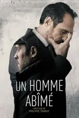 Grégoire Monsaingeon interpreta a Stan Lacombe en Un homme abîmé