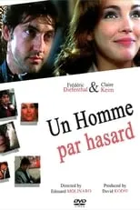 Película Un homme par hasard