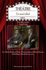 Robert Rimbaud interpreta a Sir Robert Chiltern en Un mari idéal