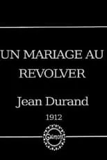 Berthe Dagmar es  en Un mariage au revolver