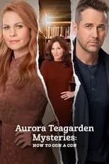 Película Un misterio para Aurora Teagarden: Cómo estafar a un estafador