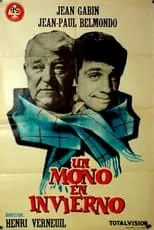 Poster de la película Un mono en invierno - Películas hoy en TV