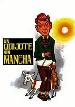 Película Un Quijote Sin Mancha