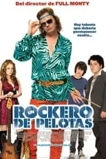 Película Un rockero de pelotas