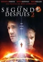 Película Un segundo después 2