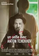 Alexandra Karamisaris es Narratrice (voice) en Un selfie avec Anton Tchekhov