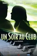 Poster de la película Un soir au club - Películas hoy en TV