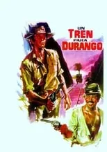 Póster de la película Un tren para Durango