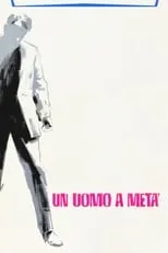 Póster de la película Un uomo a metà