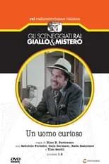 Enzo Fisichella interpreta a Borelli en Un uomo curioso