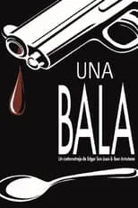 Joaquín Ortega interpreta a  en Una bala