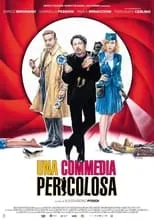 Poster de Una commedia pericolosa