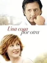 Poster de la película Una cosa por otra - Películas hoy en TV