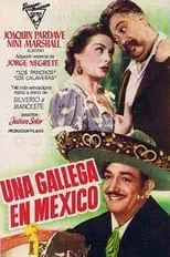 Jorge Negrete es  en Una gallega en México