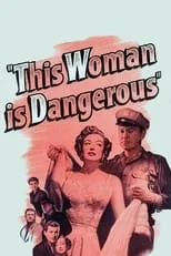 Poster de la película Una mujer peligrosa - Películas hoy en TV