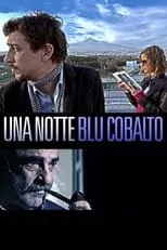 Película Una notte blu cobalto