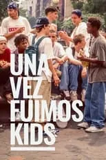 Harold Hunter es Self en Una vez fuimos kids