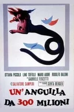 Película Un'anguilla da 300 milioni