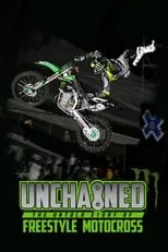 Portada de Unchained: The Untold Story of Freestyle Motocross