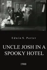 Poster de la película Uncle Josh in a Spooky Hotel - Películas hoy en TV