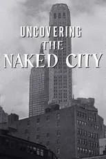 Bruce Goldstein es  en Uncovering The Naked City