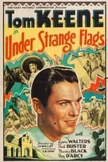 Paul Barrett es Denny de Vargas en Under Strange Flags