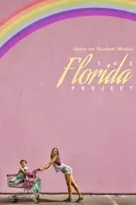 Valeria Cotto interpreta a  en Under the Rainbow: Making The Florida Project