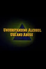 Richard Bakalyan en la película Understanding Alcohol Use and Abuse