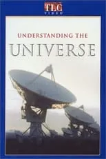 Póster de la película Understanding the Universe