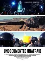 Película Undocumented Unafraid