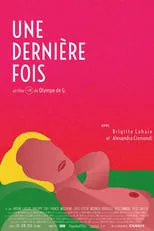 Película Une dernière fois