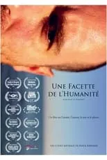 Película Une facette de l'humanité