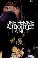 Póster de la película Une femme au bout de la nuit