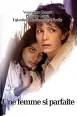 Poster de la película Une femme si parfaite - Películas hoy en TV