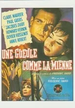 Película Une gueule comme la mienne