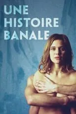 Poster de Une histoire banale