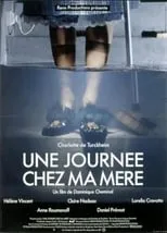 Película Une journée chez ma mère