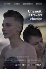 Película Une nuit, à travers champs