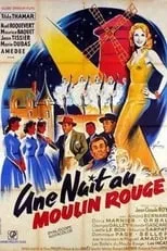 Película Une nuit au Moulin-Rouge