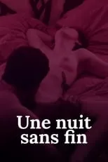 Anna Siline es Julie en Une nuit sans fin