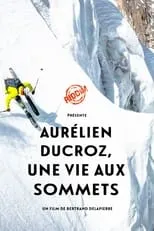 Película Une Vie aux Sommets