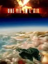 Película Une vie en l'air