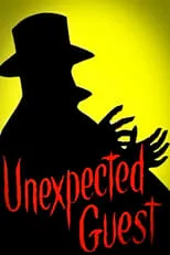 Póster de Unexpected Guest