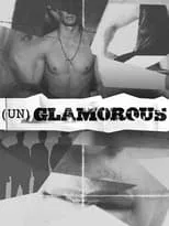 Alex Lundqvist es Self en (Un)glamorous