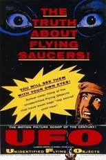 Póster de la película Unidentified Flying Objects: The True Story of Flying Saucers