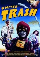 Película United Trash