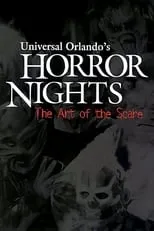 Película Universal Orlando's Horror Nights: The Art of the Scare